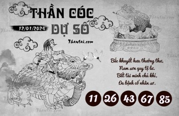 THẦN CÓC DỰ SỐ 12/01/2024