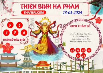 Thiên Binh Hạ Phàm 13/01/2024