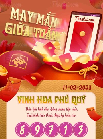 May Mắn Giữa Tuần 11/02/2023