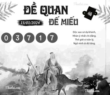 ĐỀ QUAN ĐẾ MIẾU 13/01/2024