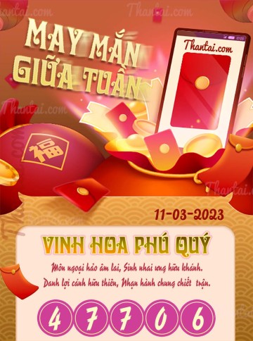 May Mắn Giữa Tuần 11/03/2023