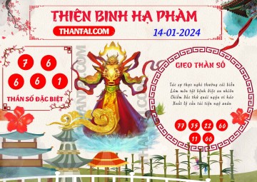 Thiên Binh Hạ Phàm 14/01/2024