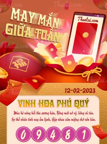 May Mắn Giữa Tuần 12/02/2023