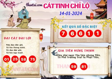 CÁT TINH CHỈ LỘ 14/01/2024