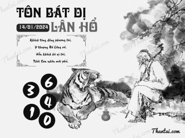 TÔN BÁT DỊ LÂN HỔ 14/01/2024