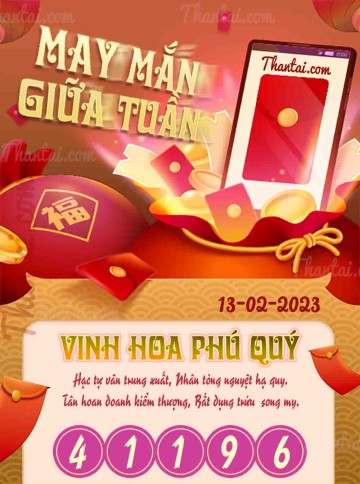 May Mắn Giữa Tuần 13/02/2023