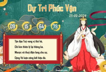 DỰ TRI PHÚC VẬN 15/01/2024