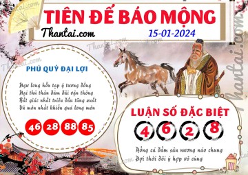 Tiên Đế Báo Mộng 15/01/2024