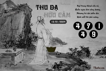 THU DẠ HỮU CẢM 15/01/2024