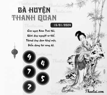 BÀ HUYỆN THANH QUAN 15/01/2024