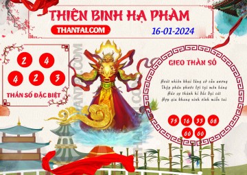 Thiên Binh Hạ Phàm 16/01/2024