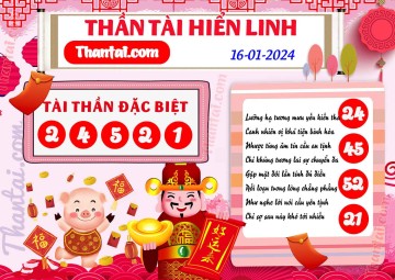 THẦN TÀI HIỂN LINH 16/01/2024