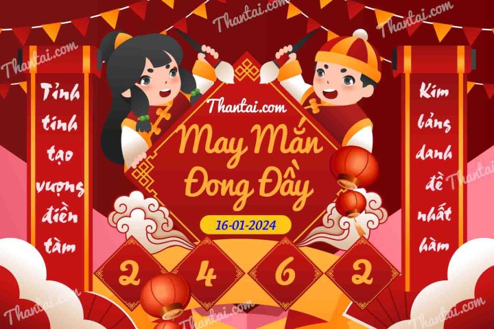 May Mắn Đong Đầy 01/01/2024