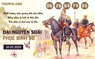 Đại Nguyên Soái 16/01/2024