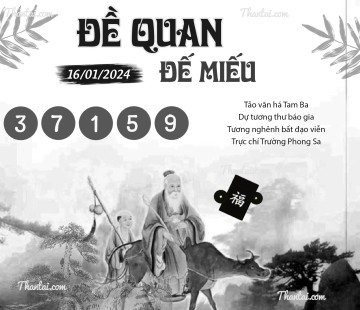 ĐỀ QUAN ĐẾ MIẾU 16/01/2024