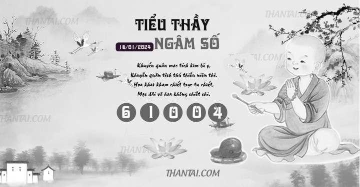 TIỂU THẦY NGÂM SỐ 01/01/2024