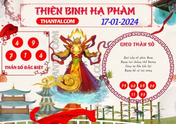 Thiên Binh Hạ Phàm 17/01/2024