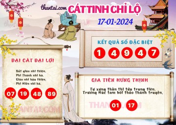 CÁT TINH CHỈ LỘ 17/01/2024