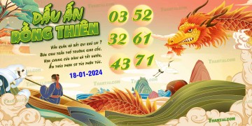 Dấu Ấn Rồng Thiên 18/01/2024