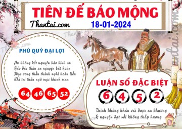 Tiên Đế Báo Mộng 18/01/2024