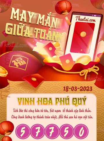 May Mắn Giữa Tuần 18/03/2023