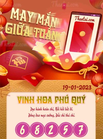 May Mắn Giữa Tuần 19/01/2023