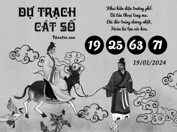 DỰ TRẠCH CÁT SỐ 19/01/2024