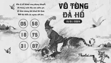 VÕ TÒNG ĐẢ HỔ 19/01/2024