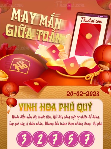 May Mắn Giữa Tuần 20/02/2023