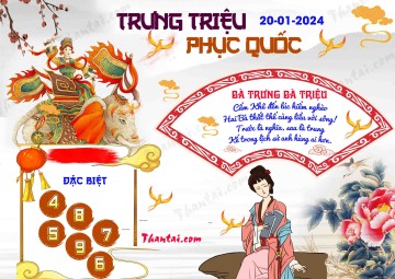 Trưng Triệu Phục Quốc 20/01/2024