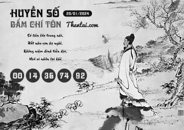 HUYỀN SỐ BẨM CHÍ TÔN 20/01/2024