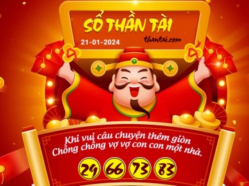 SỔ THẦN TÀI 21/01/2024