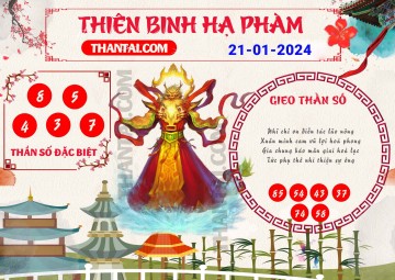 Thiên Binh Hạ Phàm 21/01/2024