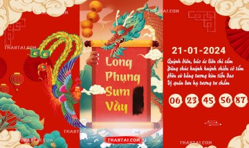 Long Phụng Sum Vầy 21/01/2024