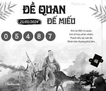 ĐỀ QUAN ĐẾ MIẾU 21/01/2024