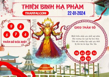 Thiên Binh Hạ Phàm 22/01/2024