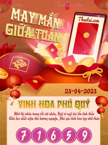 May Mắn Giữa Tuần 23/04/2023