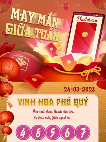 May Mắn Giữa Tuần 24/03/2023