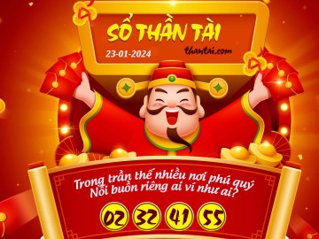 SỔ THẦN TÀI 23/01/2024