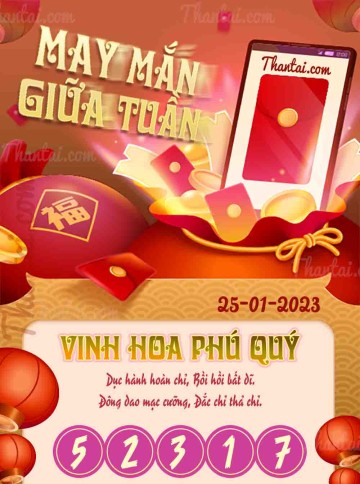 May Mắn Giữa Tuần 25/01/2023