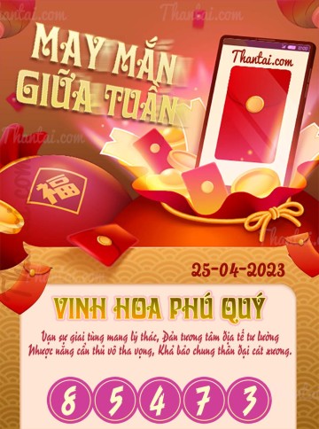 May Mắn Giữa Tuần 25/04/2023