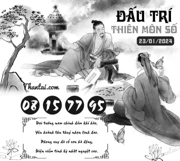 ĐẤU TRÍ THIÊN MÔN SỐ 23/01/2024