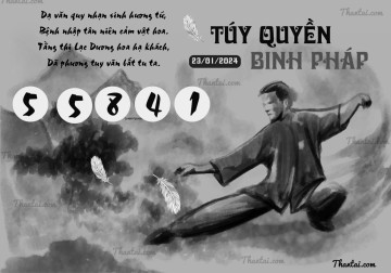 TÚY QUYỀN BINH PHÁP 23/01/2024