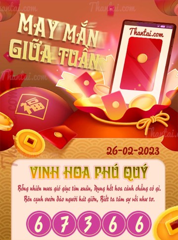 May Mắn Giữa Tuần 26/02/2023