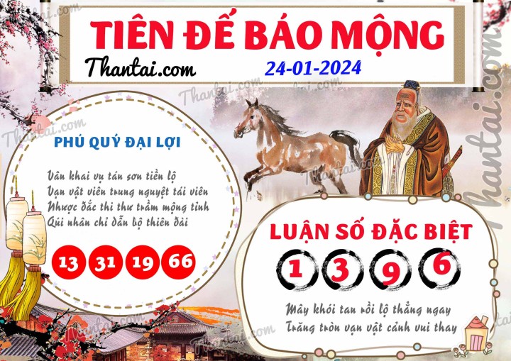 Tiên Đế Báo Mộng 09/01/2024