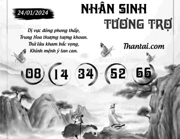NHÂN SINH TƯƠNG TRỢ 24/01/2024
