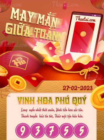 May Mắn Giữa Tuần 27/02/2023