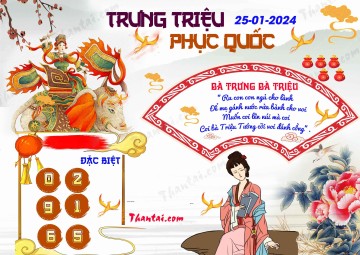 Trưng Triệu Phục Quốc 25/01/2024