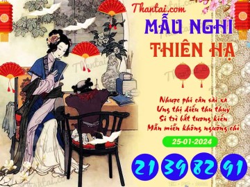 Mẫu Nghi Thiên Hạ 25/01/2024