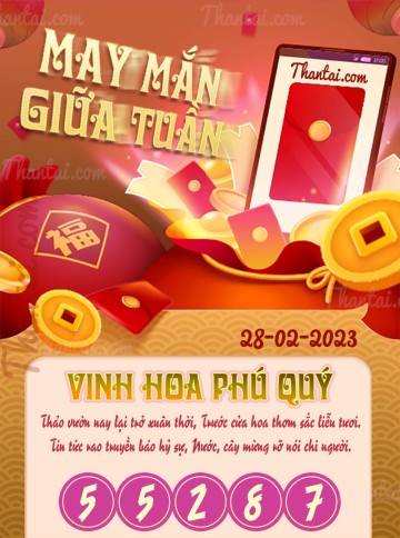 May Mắn Giữa Tuần 28/02/2023